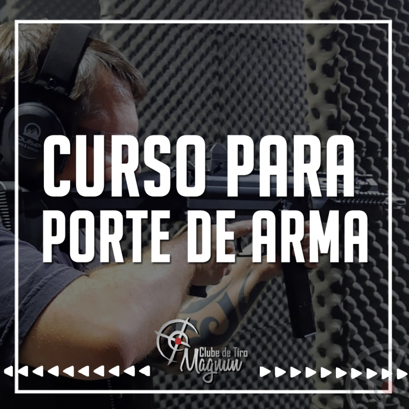 CURSO PARA PORTE DE ARMA